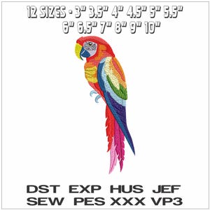 May include: A colorful parrot embroidery design with a red head, yellow beak, and a rainbow of colors in its feathers. The design includes the text "12 SIZES - 3" to 10"" and various file formats.