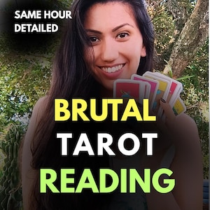 Same Hour Tarot Reading, Brutal Tarot Reading, Tarot Card Reading, Detailed Tarot Reading, Brutal Tarot, Psychic Tarot Reading, Fast Tarot