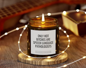 Bara heta brudar är logopeder - Doftljus för soja, rolig logopedpresent, logopedexamensljus, studentpresent