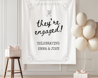 Custom They're Engaged Engagement Party Banner Welcome Party Sign Photo Booth Backdrop Just Engaged Party Decorations Engagement PartyBanner