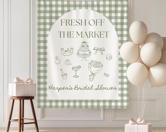Fresh Off The Market Bridal Shower Banner,Fresh Off The Market Sign, Minimalist Bridal Shower Sign, Flower Market Bridal Shower Decorations
