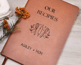 Personalized Recipe Book- Custom Cookbook- Personalized Name Our Recipes- Couple Dinner Recipes- Family Chef Cook Book- Cooking Journal Gift