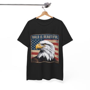 Bald Is Beautiful 4th of July Independence Day Shirt USA Patriotic Eagle Graphic Tee Freedom Pride American Flag Celebration Top