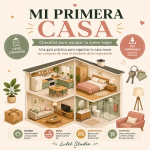Puede incluir: Una lista de control digital titulada MI PRIMERA CASA con una ilustración en corte transversal de una casa con cocina, dormitorio, salón y baño. Incluye iconos de listas, descarga PDF, llaves, planta, caja y sillón.