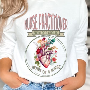 Floral Human Heart, Nurse Practitioner Sweatshirt, NP Graduation Gift, Anatomical Heart, Gift For Nurse.