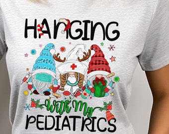 Active Wear, Hanging With My Pediatrics Nurse Tee