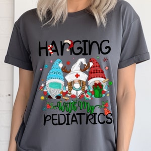 Active Wear, Hanging With My Pediatrics Nurse Tee image 3