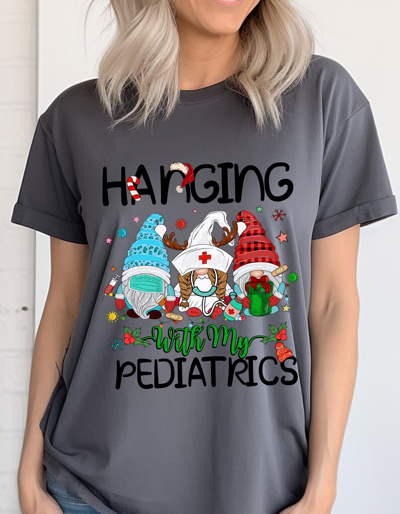 Active Wear, Hanging With My Pediatrics Nurse Tee image 3