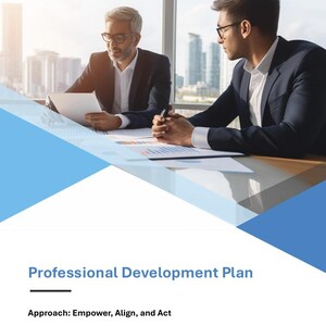 Peut inclure: Deux hommes en costume sont assis à une table, examinant des documents. Le texte "Professional Development Plan" est affiché sur un fond bleu et blanc. L'approche est "Empower, Align, and Act."