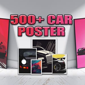 500+ Auto Poster Bundle - Digitaler Download, Auto Illustration Wandkunst, druckbare Supersportwagen, Luxus- und Oldtimer, perfekt für Autoliebhaber