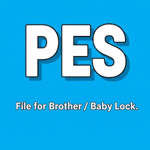 May include: A blue background with the white letters "PES" in a bold font. Below the letters is the text "File for Brother / Baby Lock."