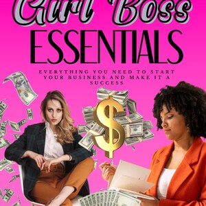 Puede incluir: Un gráfico rosa vibrante con el texto "Girl Boss Essentials". La imagen presenta a dos mujeres, un signo de dólar dorado y billetes de dólar estadounidenses dispersos. Una mujer está sentada y la otra sostiene papeles.