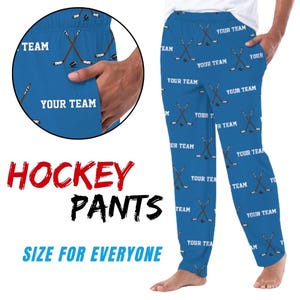 May include: Blue pyjama pants with a white repeated pattern of hockey sticks and the text "YOUR TEAM".