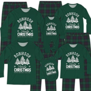May include: A collection of matching green family Christmas pajamas. Each set includes a long-sleeved shirt with a Christmas tree design and the text "ROBINSON 20 Family 25 CHRISTMAS MAKING MEMORIES TOGETHER", and plaid pants.