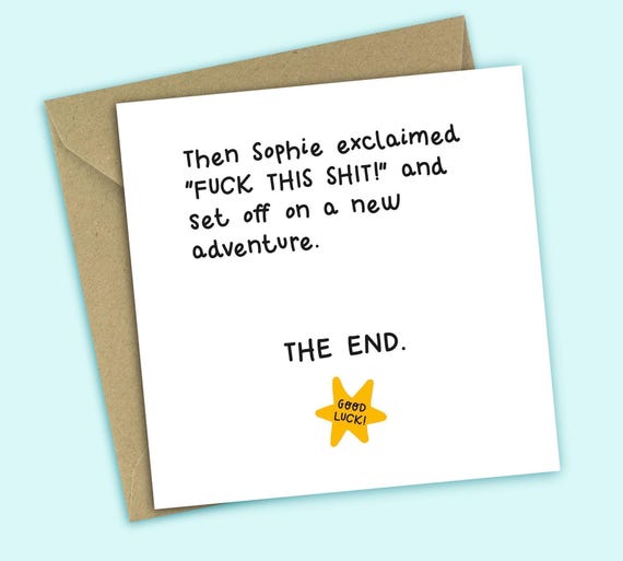 Funny New Job Card – Good Luck Leaving Gift, Colleague Congratulations