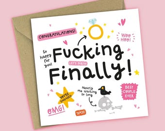 Funny Engagement Card - Fucking Finally - Congrats Card