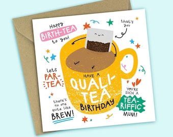Funny Tea Pun Birthday Card for Mum