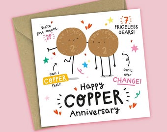 Funny 7th Anniversary Card - Copper Anniversary