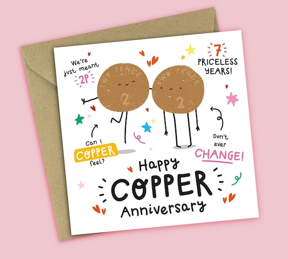 Funny 7th Anniversary Card - Copper Anniversary