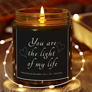 Romantic Scented Candles | Gift for Her | You Are the Light of My Life, Valentine&#39;s Day, Anniversary, Home Decor, Aromatherapy