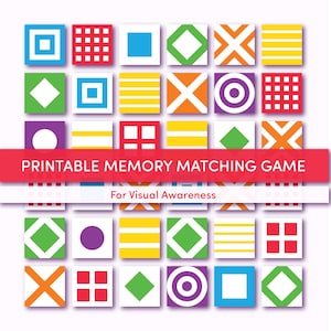 May include: Printable memory matching game for visual awareness. The game features 18 colorful tiles with different geometric shapes and patterns, including circles, squares, diamonds, stripes, and crosses.