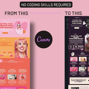 K&ouml;nnte beinhalten: Ein Vorher-Nachher-Bild, das zeigt, wie man Canva verwendet, um eine Website zu erstellen. Das Vorher-Bild zeigt eine Website mit rosa Hintergrund und einem Cartoon-Bild einer Frau. Das Nachher-Bild zeigt eine Website mit dunklem Hintergrund und einem professionelleren Design. Der Text auf dem Bild lautet "Keine Programmierkenntnisse erforderlich. Von diesem zu diesem."