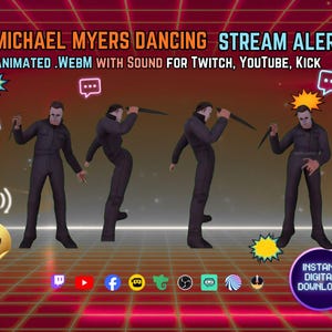 May include: An animated digital stream alert featuring Michael Myers in a dark jumpsuit holding a knife, shown in four different dancing poses. The text reads MICHAEL MYERS DANCING STREAM ALERT, ANIMATED .WEBM WITH SOUND FOR TWITCH, YOUTUBE, KICK.