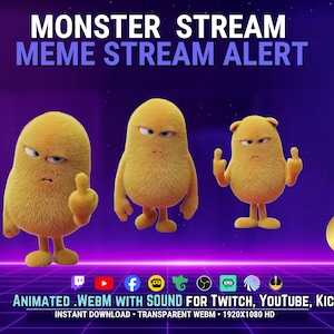 May include: Three yellow, fuzzy, potato-shaped monster characters on a purple background. Text reads: MONSTER STREAM MEME STREAM ALERT. Below are social media icons and the text: ANIMATED .WEBM WITH SOUND FOR TWITCH, YOUTUBE, KICK. FREE BONUS! ALERTS.