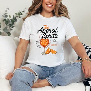 Aperol Spritz T-Shirt, Alcohol Funny Quote, Drinking Joke, Aperol Spritz is Always the Answer T-Shirt, Unisex Shirt, Birthday Gift