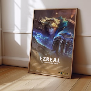 League of Legends Ezreal Poster | LoL Poster Print | Gaming Poster | Gaming Decor | Video Game Poster | Gaming Gift | Video Game Print