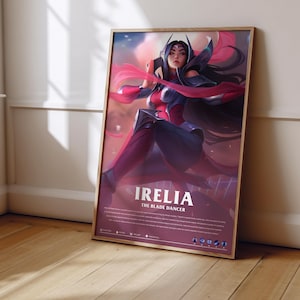 League of Legends Irelia Poster | LoL Poster Print | Gaming Poster | Gaming Decor | Video Game Poster | Gaming Gift | Video Game Print