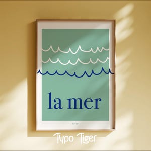 Ilustración Póster La Mer Impresión Artística Póster de Agua Boho Minimalista Mural de Fuente Arte de Pared Marítimo Tipografía Tipografía Giclée Tipografía Tigre