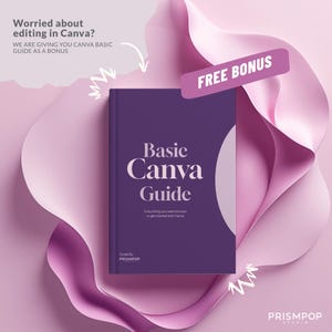 May include: A purple book titled "Basic Canva Guide" with white text, offering a bonus. The book cover features the text "Basic Canva Guide" and "Everything you need to know to get started with Canva". The background is a soft pink and purple design.