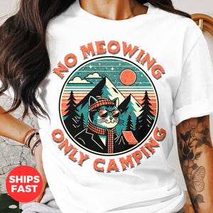Funny Cat Camping Unisex T-Shirt, Funny Mountain Hiking Cat Lover Graphic Tee Gift, cat mom cat dad Wanderlust Outdoor Camping t shirt