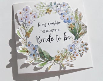 Daughter Wedding Day Card, Daughter Bride To Be Card, Bridal Shower Card