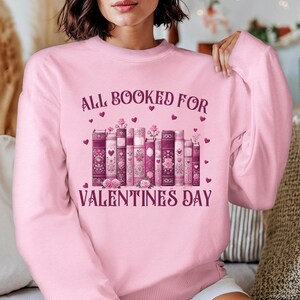 Tutto prenotato per San Valentino PNG, Design maglietta amante dei libri, PNG floreale di San Valentino, PNG insegnante, maglietta di San Valentino png, Download digitale Sublimazione
