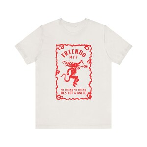 Fireball themed My Friend, My friend Phish Unisex Tee, Phish Band Shirt, Music Festival Apparel, Concert Tee, Jam Band Merch image 4