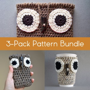 May include: A 3-Pack Pattern Bundle featuring crochet owl designs. The image shows a brown crochet case with large, round, cream-colored eyes and a dark brown center, secured with a wooden toggle. Additional items include a phone case and a coffee cup cozy.