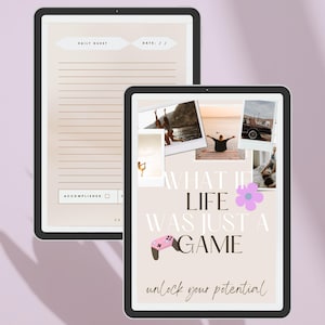 Puede incluir: Dos tabletas digitales con marcos negros. Una muestra un diseño de planificador diario con las palabras "DAILY QUEST" y "DATE / /." La otra tableta presenta el texto "WHAT IF LIFE WAS JUST A GAME" con una flor y un gráfico de mando de juego.