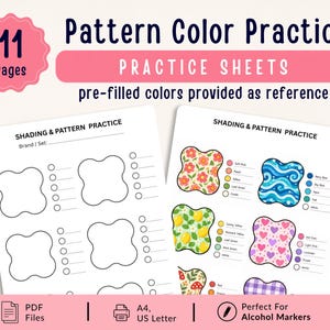 May include: A set of 11 Pattern Color Practice sheets featuring blank shapes for shading and pattern exercises alongside a reference sheet with pre-filled color examples. The text includes Pattern Color Practice, Practice Sheets, and Shading & Pattern Practice.