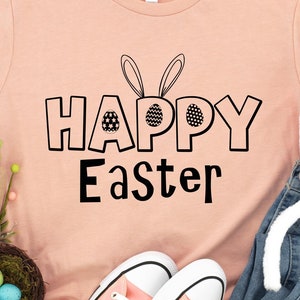 Happy Easter Shirt, Happy Easter Bunnies Shirt, Bunny Shirt, Easter Bunny Shirt, Cute Easter Shirt, Easter Eggs Shirt, Easter Matching Shirt