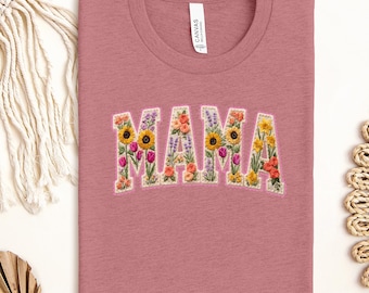 Mama Shirt, Floral Embroidery Mama Tee, Wildflower Sunflower Mama Gift, Mother's Day Boho Mama Shirt, Faux Embroidered Floral Tee