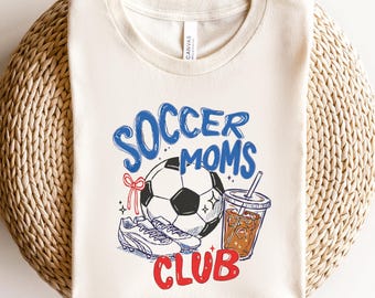 Soccer Moms Club T-Shirt, Soccer Mom Gift Shirt, Funny Soccer Tee, Game Day Soccer Mom Shirt, Sports Mom Gift