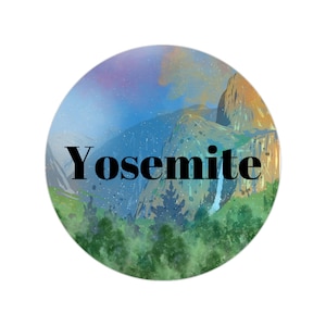 Sticker, Yosemite National Park, Small, Colorful, Round Sticker, National Park Lover Gift, Laptop Decal, Water Bottle, 2in, 3in, or 5in