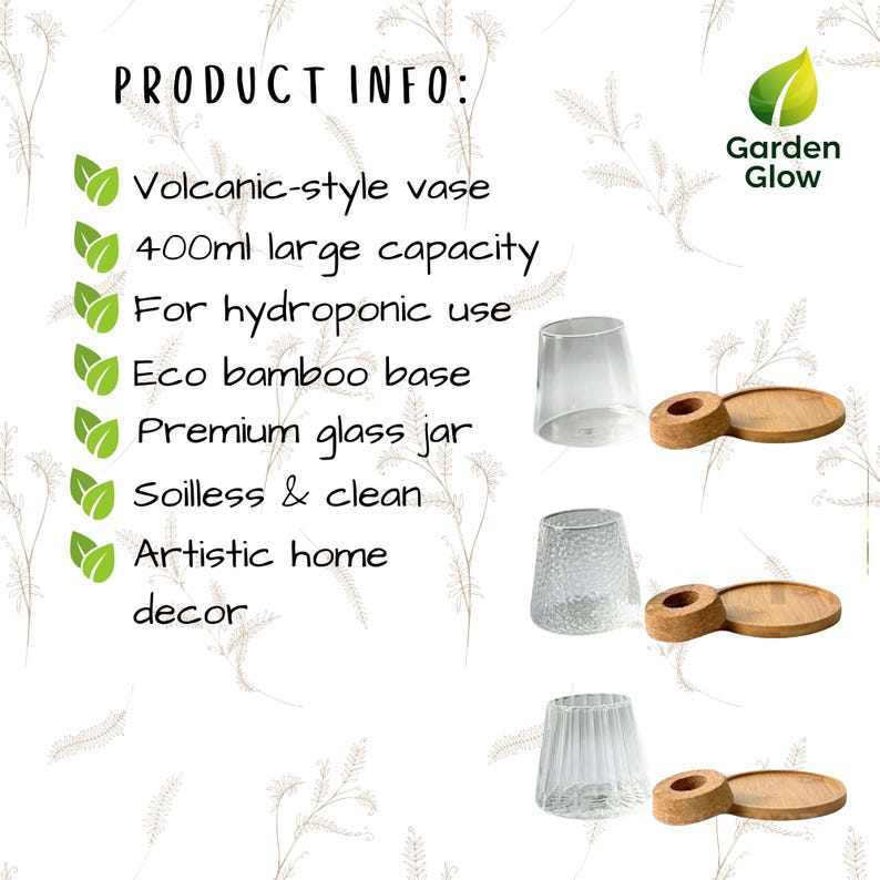Infographic with key features of the hydroponic vase from Garden Glow. Displayed with leaf icons and clean layout, it lists benefits such as eco bamboo base, clear glass, and soil-free use. Great for helping visually communicate why this product is ideal for modern, minimalist plant lovers.