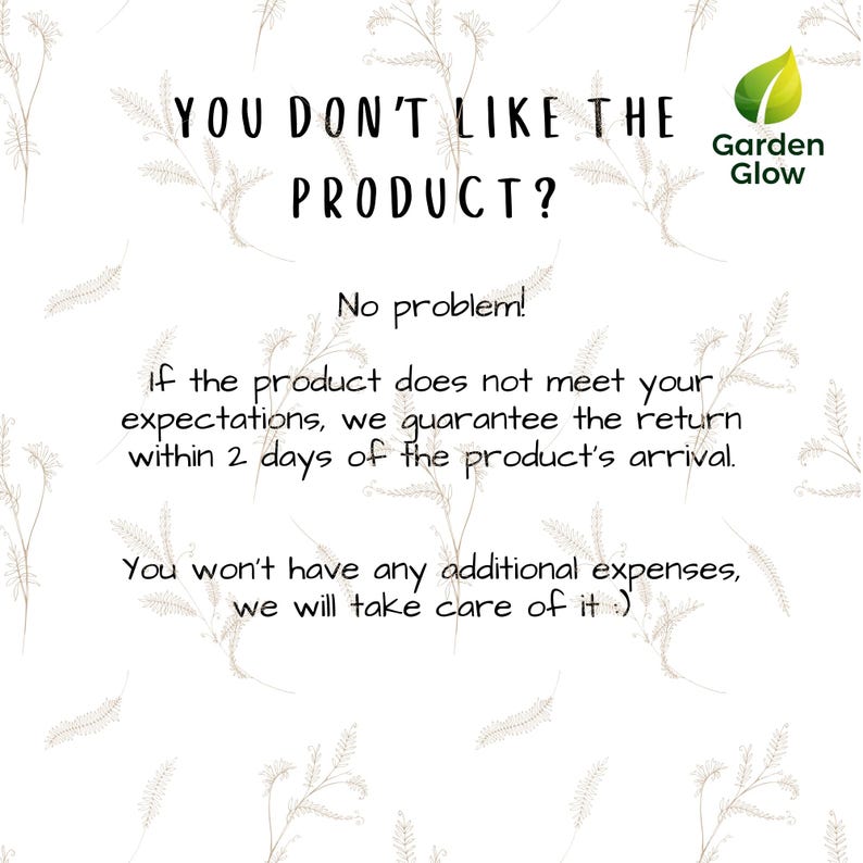 Visual showing the return policy of Garden Glow. The image displays a message about free returns within 2 days for unsatisfied customers. It includes friendly icons and a soft layout that reflects our eco-conscious customer support approach. This clear policy reassures customers looking for trust-based, sustainable shopping experiences.