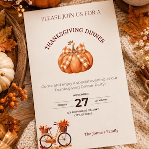 May include: A rectangular Thanksgiving dinner invitation card featuring a central orange pumpkin with a plaid bow, text reading "PLEASE JOIN US FOR A THANKSGIVING DINNER", date details for November 27, and a bicycle illustration with autumn leaves.