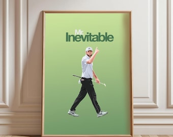 May include: A green and white poster with the text "Mr. Inevitable" in green letters. A man in a white shirt, black pants, and a white cap is walking with a golf club in his hand. He is waving with his right hand.