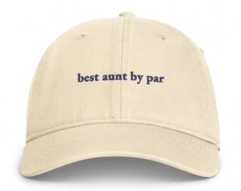 Best Aunt By Par Hat, Pregnancy Announcement for New Aunt Gift, Embroidered Golf Cap for Women, Golf Gift for Aunt, Baby Reveal Hat