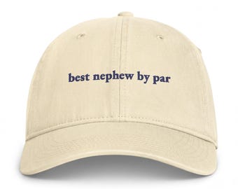 Best Nephew By Par Hat, Embroidered Golf Dad Cap, Golf Gift for Nephew, Washed Baseball Hat, Golfer Birthday Christmas Gift